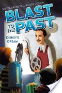 Blast To The Past #2: Disney’s Dream