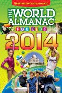 The World Almanac for Kids 2014