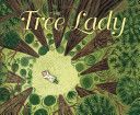 Tree Lady, The