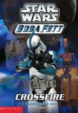 Star Wars: Boba Fett #2: Crossfire
