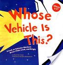 Whose Vehicle Is This?