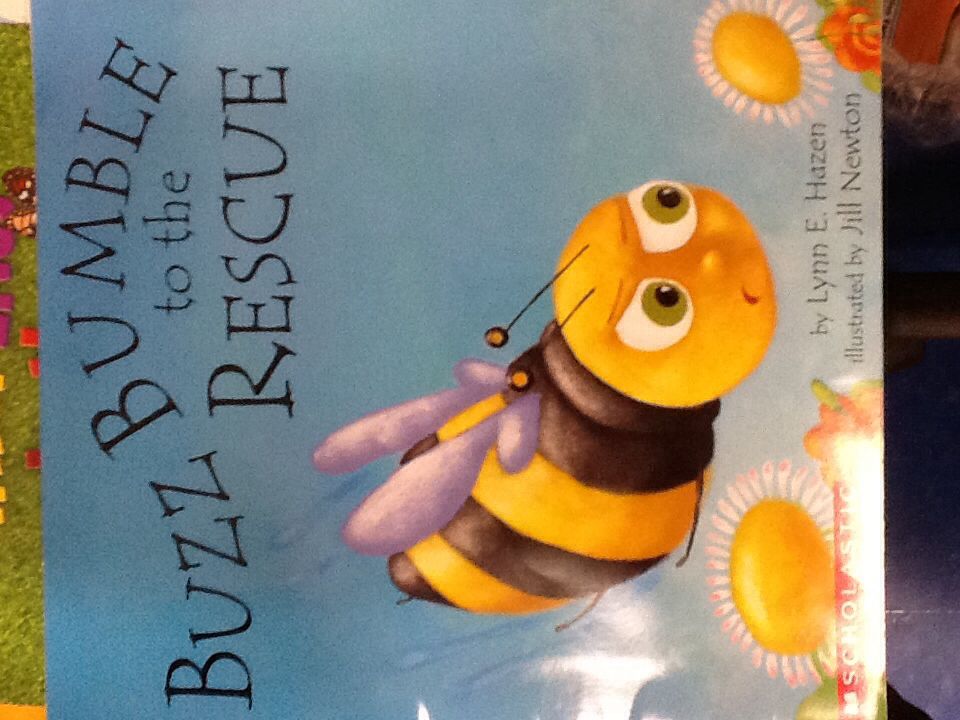 Buzz Bumble to the rescue - Lynn E. Hazen (Scholastic - Paperback) book collectible [Barcode 9780439873239] - Main Image 1