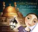 Golden Domes and Silver Lanterns