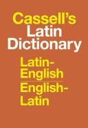 Cassell’s Latin Dictionary