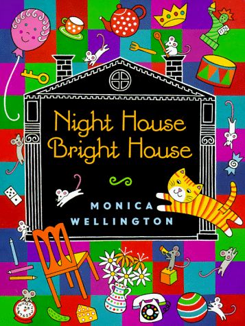 Night House Bright House - Monica Wellington (- Paperback) book collectible [Barcode 9780525426189] - Main Image 1