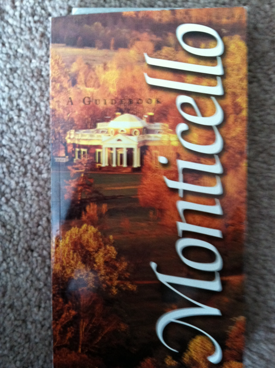 Monticello - A Guidebook