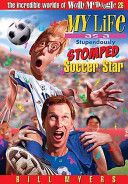 Wally McDoogle #26: My Life As a Stupendously Stomped Soccer Star
