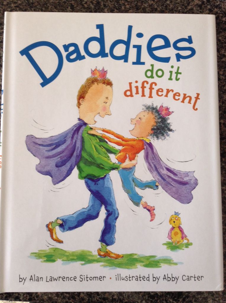 Daddies Do It Different