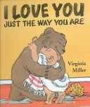 I Love You Just the Way You Are