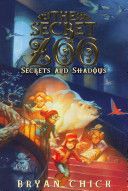 The Secret Zoo Secrets and Shadows