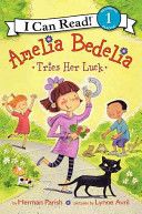 Amelia Bedelia Tries Her Luck - Herman Parish (Greenwillow Books - Paperback) book collectible [Barcode 9780062221278] - Main Image 1
