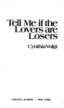 Tell Me If the Lovers Are Losers