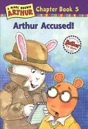 Arthur Accused! - Stephen Krensky (Little, Brown, and Company) book collectible [Barcode 9780316115568] - Main Image 1