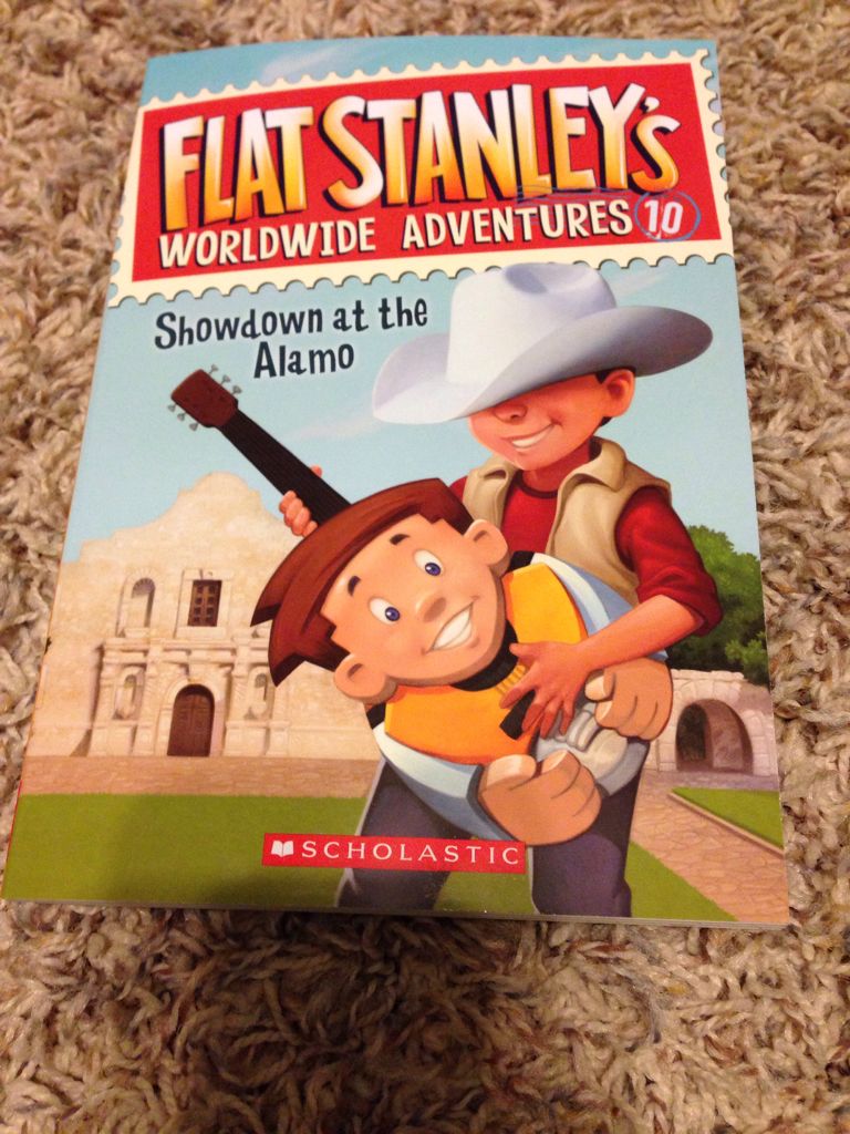 Flat Stanley World Wide Adventures #10 Showdown At The Alamo