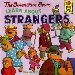 Berenstain Bears: Learn About Strangers - Stan & Jan Berenstain (Random House - Hardcover) book collectible [Barcode 9780394873343] - Main Image 1