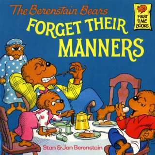 Berenstain Bears: Forget Their Manners - Stan & Jan Berenstain (Random House - Hardcover) book collectible [Barcode 9780394873336] - Main Image 1