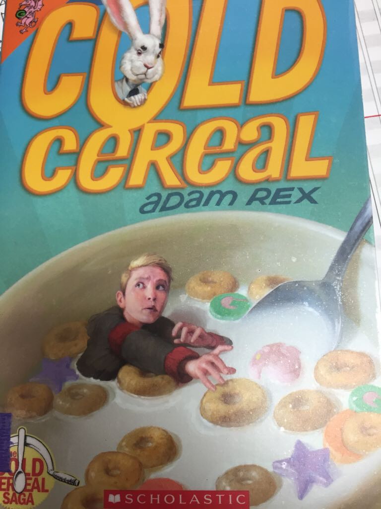 Cold Cereal - Adam Rex book collectible [Barcode 9780545603393] - Main Image 1