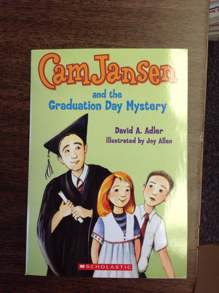 Cam Jansen And The Graduation Day Mystery