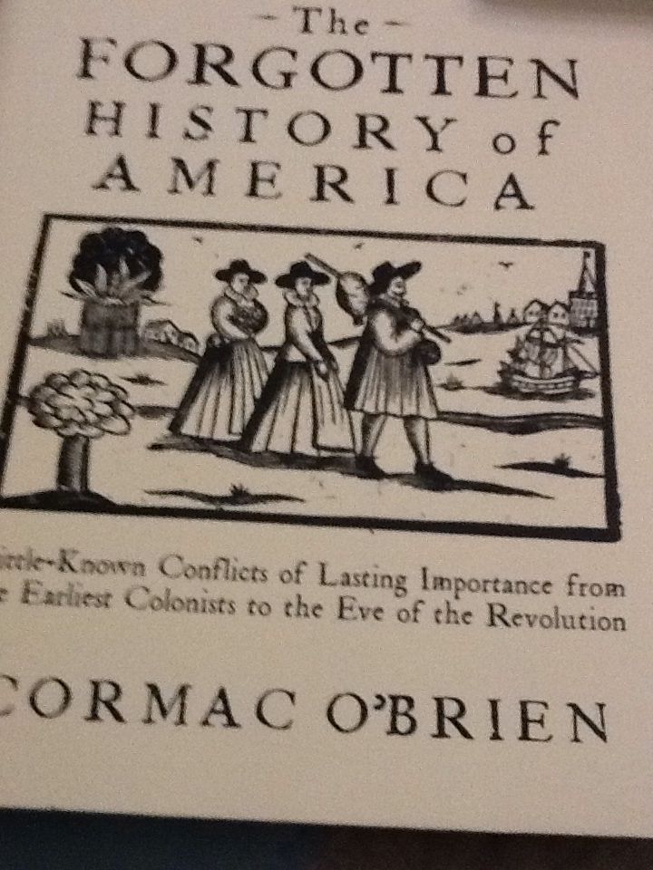 The Forgotten History of America