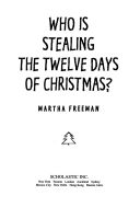 Who is stealing the twelve days of Christmas?
