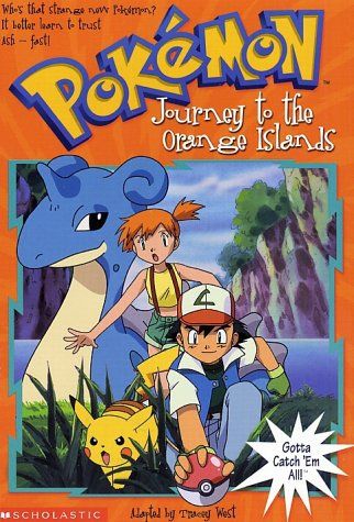Pokemon #9: Journey to the Orange Islands