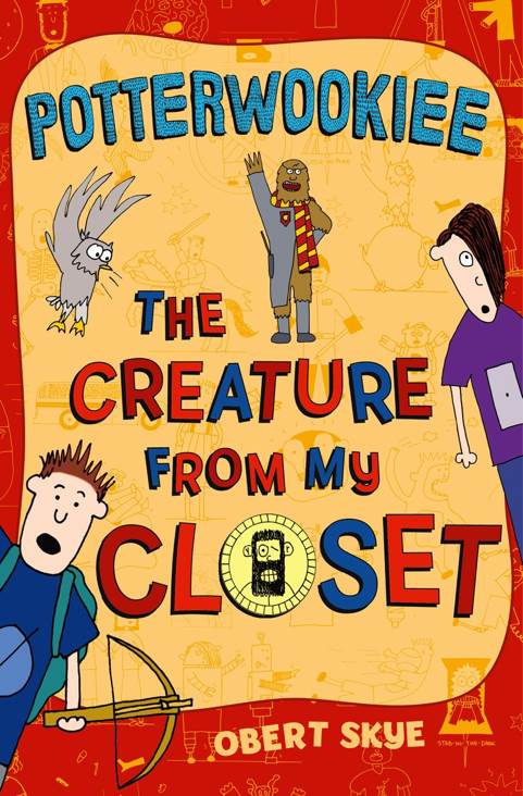 The Creature From My Closet: Potterwookiee