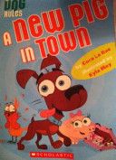 A New Pig in Town - Coco La Rue book collectible [Barcode 9780545466073] - Main Image 1