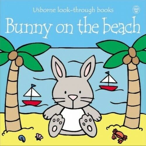 Bunny on the Beach - Anna Milbourne (Usborne Pub Limited) book collectible [Barcode 9780794501471] - Main Image 1