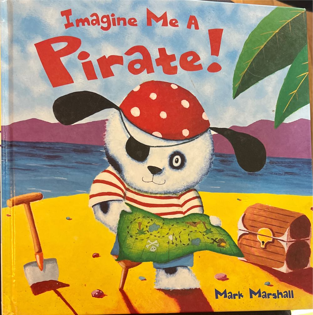 Imagine Me a Pirate!