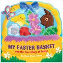 My Easter Basket - Mary Manz (B&H Kids) book collectible [Barcode 9781433689901] - Main Image 1