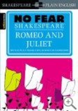 Romeo And Juliet No Fear - William Shakespeare (Spark Notes - Paperback) book collectible [Barcode 9781586638450] - Main Image 1