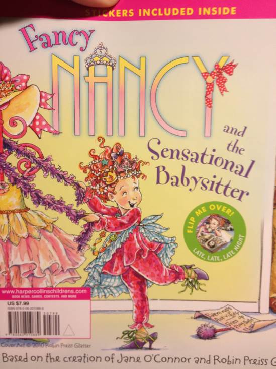 Fancy Nancy and the Late, Late, Late Night/Fancy nanct and the Sensational Babysitter - Jane (Harper Festival - Paperback) book collectible [Barcode 9780062010889] - Main Image 1