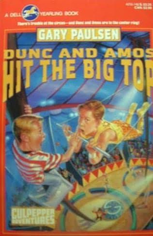 Dunc and Amos Hit the Big Top