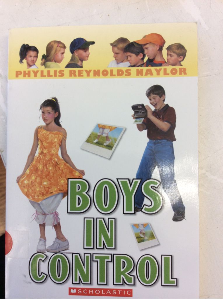 Boys/Girl Battle 09: Boys In Control - Phyllis Reynolds Naylor book collectible [Barcode 9780545042475] - Main Image 1