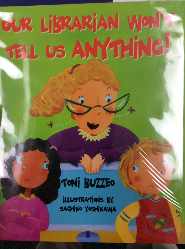 Our Librarian Won’t Tell Us Anything!