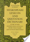 Shakespeare Lexicon and Quotation Dictionary