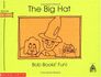 Bob Books: The Big Hat