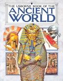 Usborne Book of the Ancient World - Anne Millard (E.D.C. Publishing) book collectible [Barcode 9780746012338] - Main Image 1