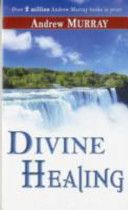 Divine Healing