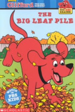 Clifford: The Big Leaf Pile - Norman Bridwell (Cartwheel - Paperback) book collectible [Barcode 9780439213578] - Main Image 1