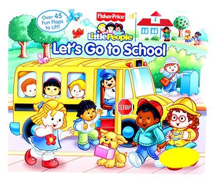Fisher-Price Little People Let’s Go to School - Fisher-PriceTM (Reader’s Digest) book collectible [Barcode 9780794418779] - Main Image 1