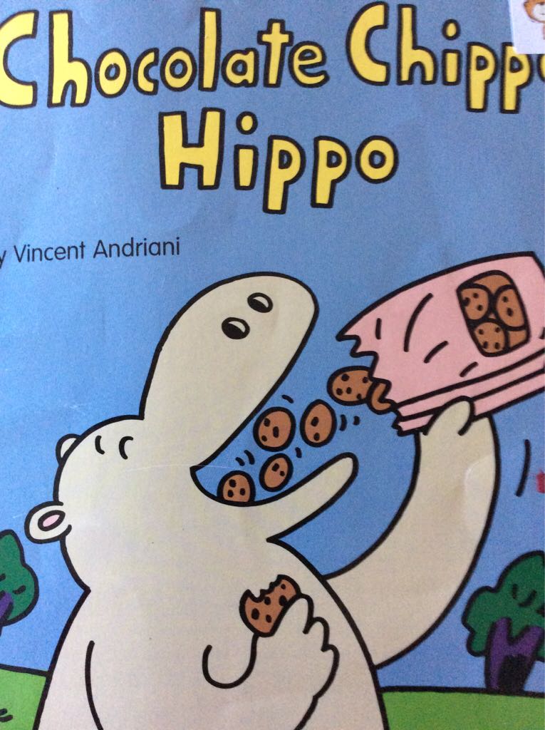 Chocolate Chippo Hippo - Vincent Andriani (Scholastic - Paperback) book collectible [Barcode 9780590275231] - Main Image 1
