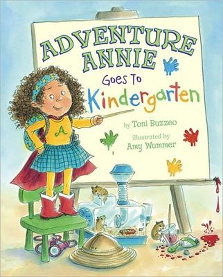 Adventure Annie Goes To Kindergarten