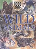 1000 things you should know about wild animals  book collectible [Barcode 9781902947327] - Main Image 1