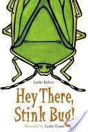 Hey There, Stink Bug!