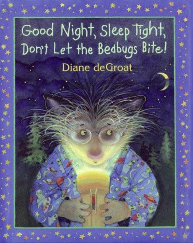 Good Night, Sleep Tight, Don’t Let the Bedbugs Bite! - deGroat, Diane book collectible [Barcode 9781587171291] - Main Image 1