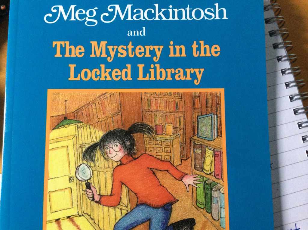 Meg Mackintosh and the Mystery in the Locked Library: A Solve-It-Yourself Mystery
