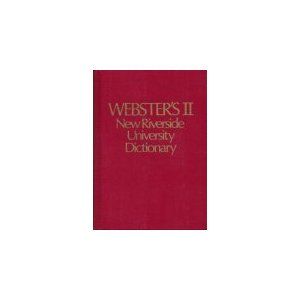 Webster’s II new Riverside university dictionary