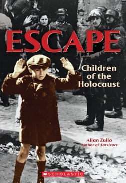 Escape: Children Of The Holocaust - Allan Zullo (Scholastic Inc. - Paperback) book collectible [Barcode 9780545099295] - Main Image 1