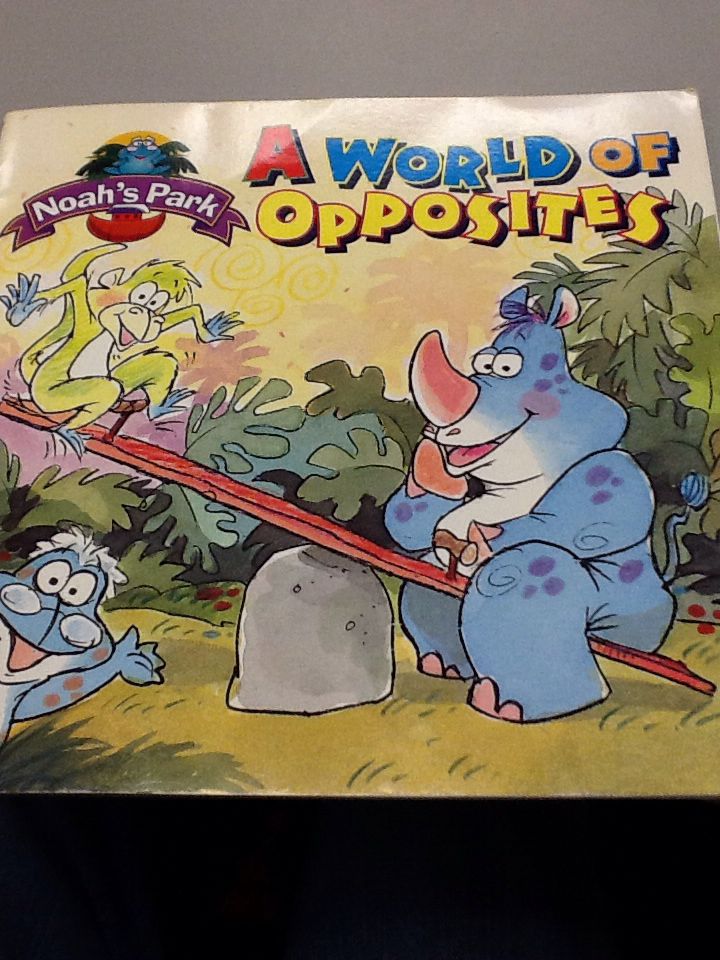 A World Of Opposites